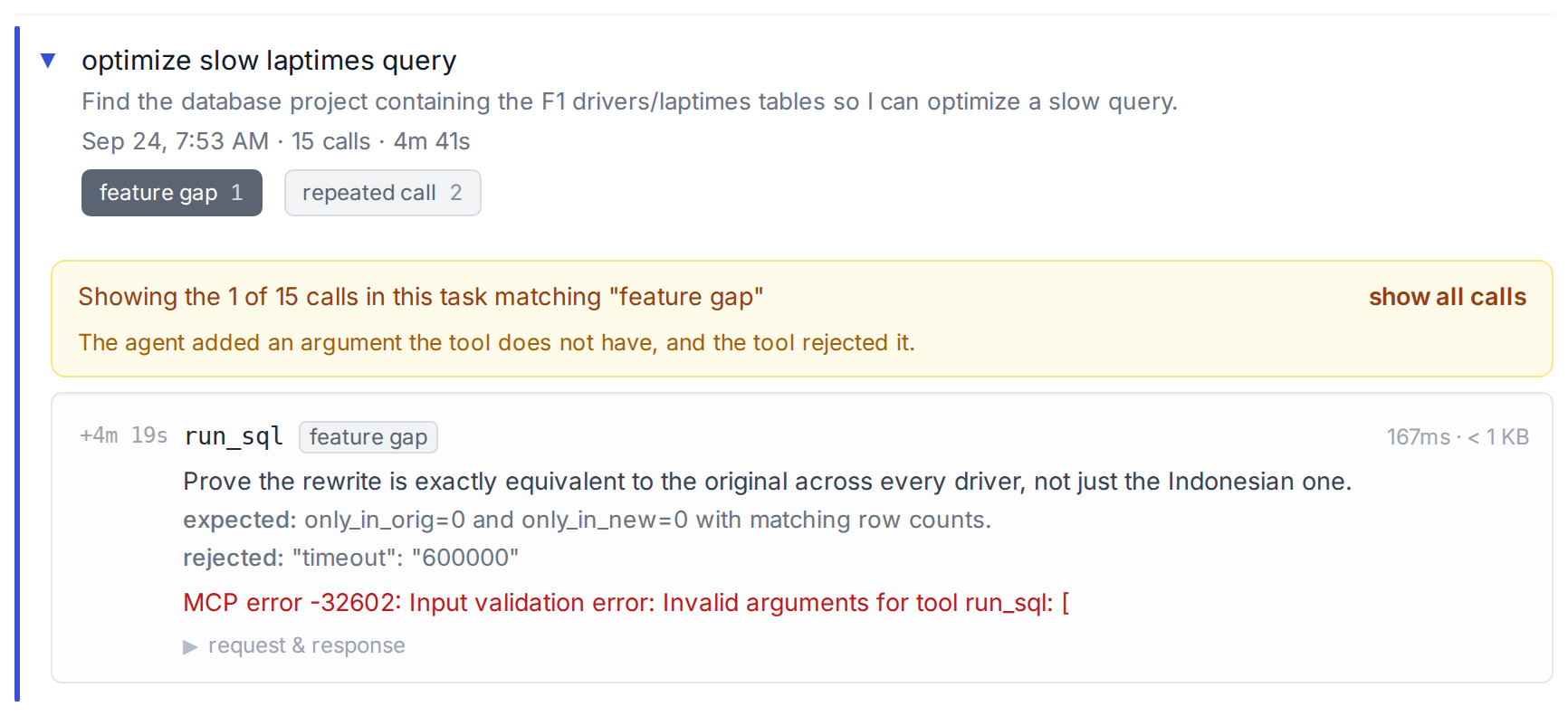 The Neon session in Baton with the feature gap filter on: the one call, its intent, and the argument the tool rejected.